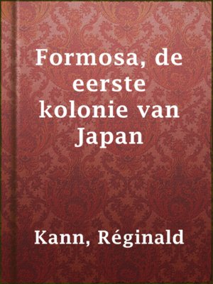 Formosa, de eerste kolonie van Japan - ebook